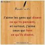 Très bien dit et bien écrit