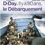 Il y a 80 ans le Débarquement - Ouest-France 6 juin 2024